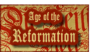 The Age of Reformation